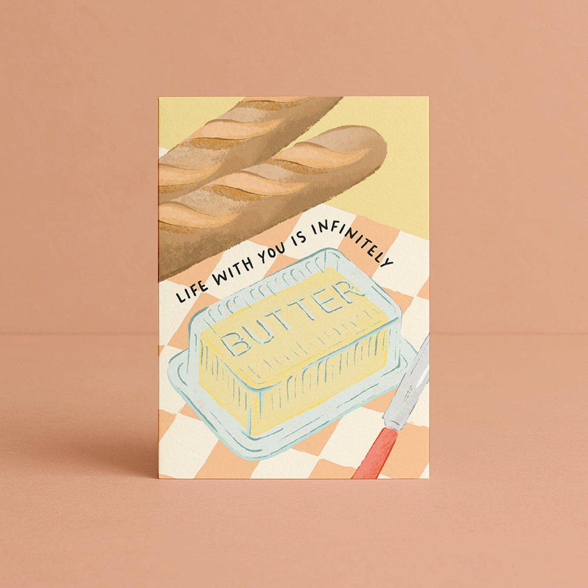 'Life with you is infinitely butter' Card Daymaker Stationery