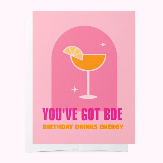 Bad on Paper 'Bde (Birthday Drinks Energy') Greeting Card Bad on Paper