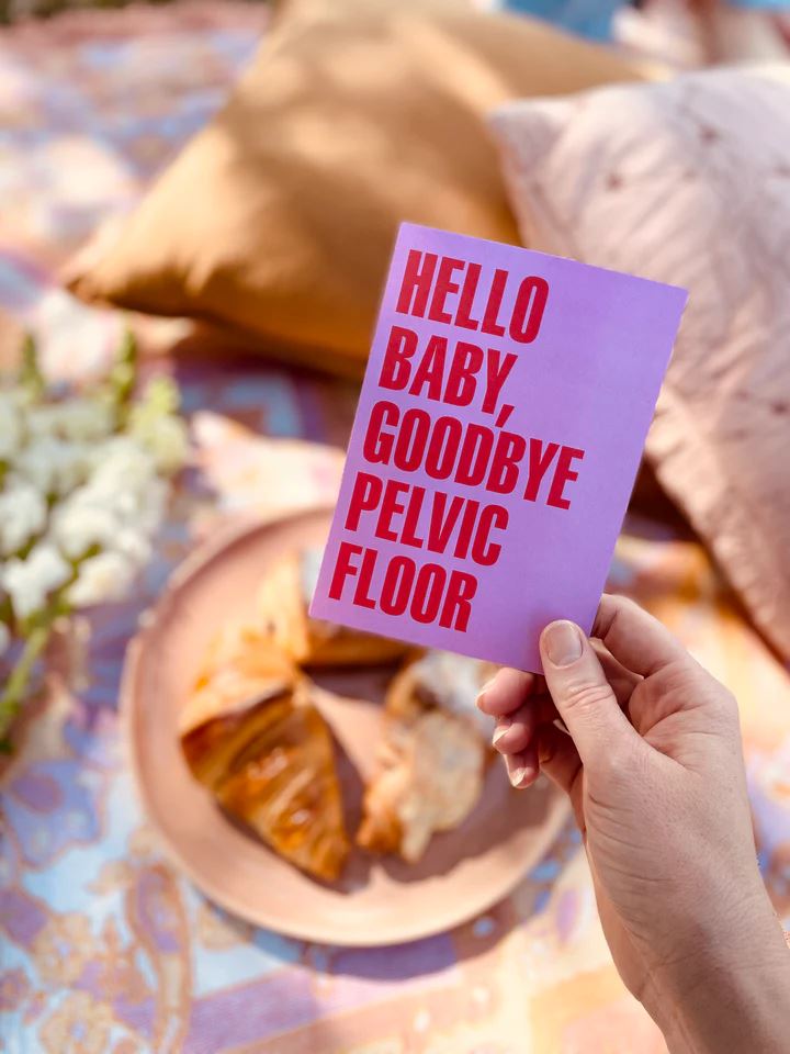 Bad on Paper - Hello Baby, Goodbye Pelvic Floor Bad on Paper