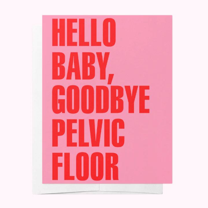 Bad on Paper - Hello Baby, Goodbye Pelvic Floor Bad on Paper