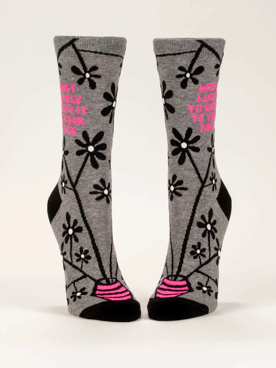 Blue Q Women's Crew Socks - Say it To Your Face