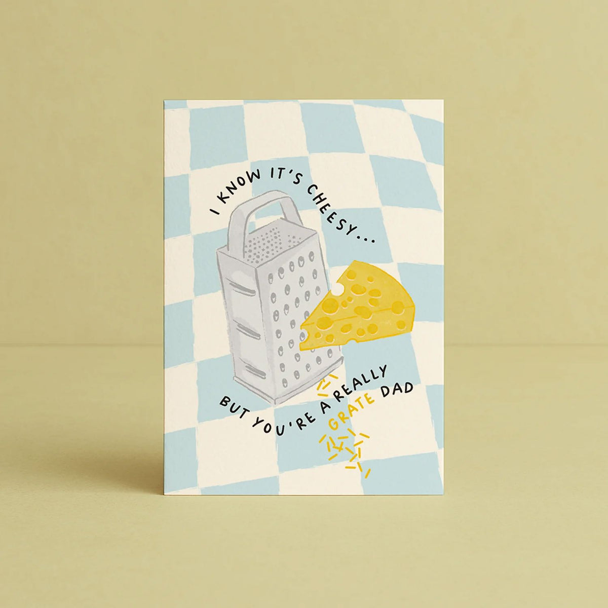 'I Know It's Cheesy... But You're A Really Grate Dad' Greeting Card Daymaker Stationery 