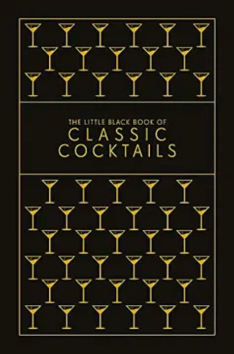The Little Black Book of Classic Cocktails Brumby Sunstate