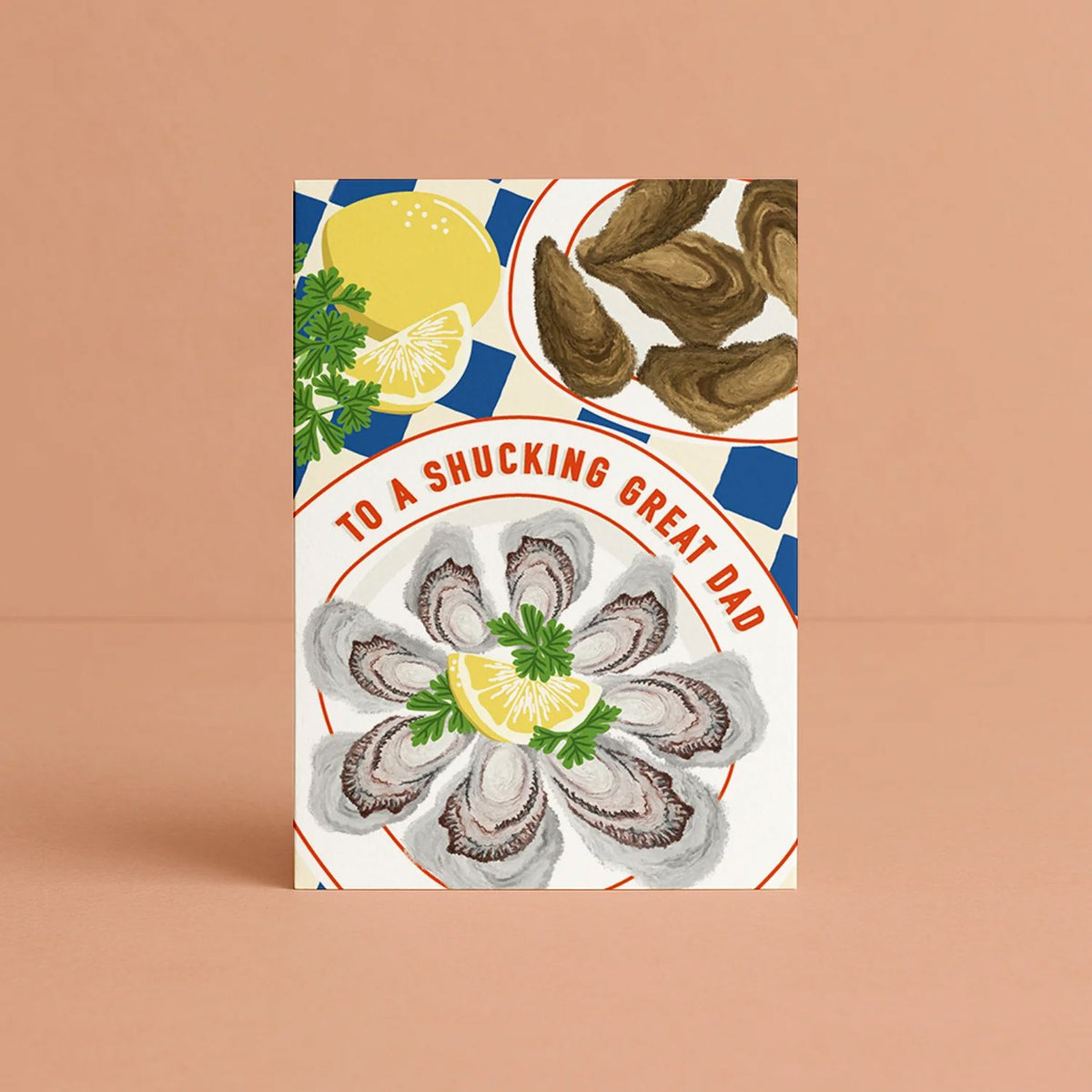 'To a Shucking Great Dad' Greeting Card Daymaker Stationery 