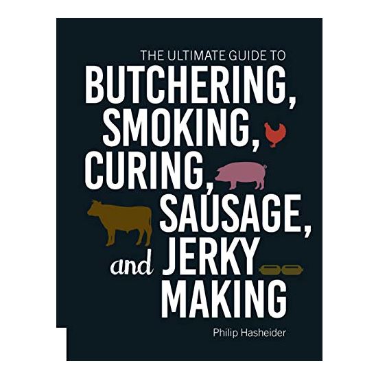 The Ultimate Guild to Butchering, Smoking, Curing, Sausage & Jerky Making Brumby Sunstate